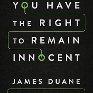 خرید و دانلود نسخه کامل کتاب زبان اصلی You Have the Right to Remain Innocent PDF | دانلود کتاب خارجی