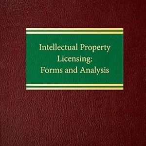 خرید و دانلود نسخه کامل کتاب زبان اصلی Intellectual Property Licensing: Forms and Analysis (Commercial Law Intellectual Property Series) | دانلود کتاب خارجی