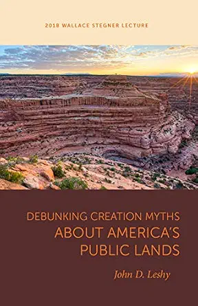 خرید و دانلود نسخه کامل کتاب زبان اصلی Debunking Creation Myths about America’s Public Lands (Wallace Stegner Lecture) PDF | دانلود کتاب خارجی_6aae67ac66af0.webp خرید و دانلود نسخه کامل کتاب زبان اصلی Debunking Creation Myths about America’s Public Lands (Wallace Stegner Lecture) PDF | دانلود کتاب خارجی