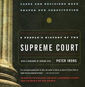خرید و دانلود نسخه کامل کتاب زبان اصلی A People’s History of the Supreme Court: The Men and Women Whose Cases and Decisions Have Shaped Our Constitution: Revised Edition PDF | دانلود کتاب خارجی
