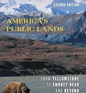 خرید و دانلود نسخه کامل کتاب زبان اصلی America’s Public Lands: From Yellowstone to Smokey Bear and Beyond PDF | دانلود کتاب خارجی