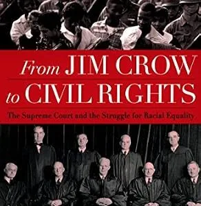 خرید و دانلود نسخه کامل کتاب زبان اصلی From Jim Crow to Civil Rights: The Supreme Court and the Struggle for Racial Equality PDF | دانلود کتاب خارجی