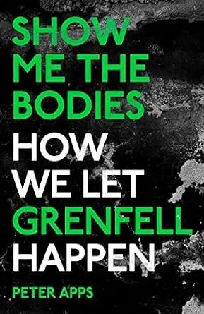 خرید و دانلود نسخه کامل کتاب زبان اصلی Show Me the Bodies: How We Let Grenfell Happen PDF | دانلود کتاب خارجی_6aae3f8a15d1e.jpeg خرید و دانلود نسخه کامل کتاب زبان اصلی Show Me the Bodies: How We Let Grenfell Happen PDF | دانلود کتاب خارجی