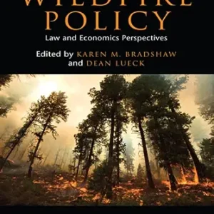 خرید و دانلود نسخه کامل کتاب زبان اصلی Wildfire Policy: Law and Economics Perspectives PDF | دانلود کتاب خارجی