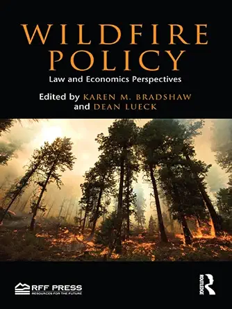 خرید و دانلود نسخه کامل کتاب زبان اصلی Wildfire Policy: Law and Economics Perspectives PDF | دانلود کتاب خارجی_6aae5ae6ccd51.webp خرید و دانلود نسخه کامل کتاب زبان اصلی Wildfire Policy: Law and Economics Perspectives PDF | دانلود کتاب خارجی