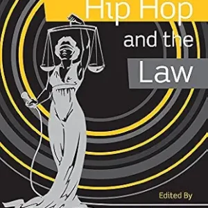 خرید و دانلود نسخه کامل کتاب زبان اصلی Hip Hop and the Law PDF | دانلود کتاب خارجی