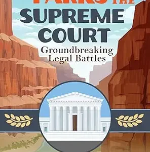 خرید و دانلود نسخه کامل کتاب زبان اصلی National Parks and the Supreme Court: Groundbreaking Legal Battles PDF | دانلود کتاب خارجی