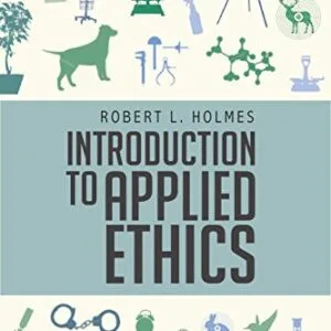 خرید و دانلود نسخه کامل کتاب زبان اصلی Introduction to Applied Ethics 1st Edition PDF | دانلود کتاب خارجی