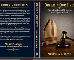 خرید و دانلود نسخه کامل کتاب زبان اصلی “ORDER ‘N OUR LIVES: Church Discipline and Management in the Anglican Tradition” PDF | دانلود کتاب خارجی