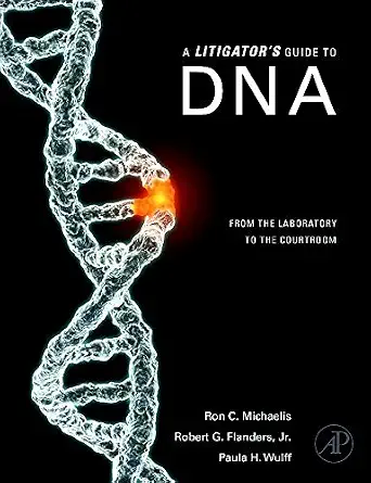 خرید و دانلود نسخه کامل کتاب زبان اصلی A Litigator’s Guide to DNA: From the Laboratory to the Courtroom PDF | دانلود کتاب خارجی_6aaa5a935d059.webp خرید و دانلود نسخه کامل کتاب زبان اصلی A Litigator’s Guide to DNA: From the Laboratory to the Courtroom PDF | دانلود کتاب خارجی