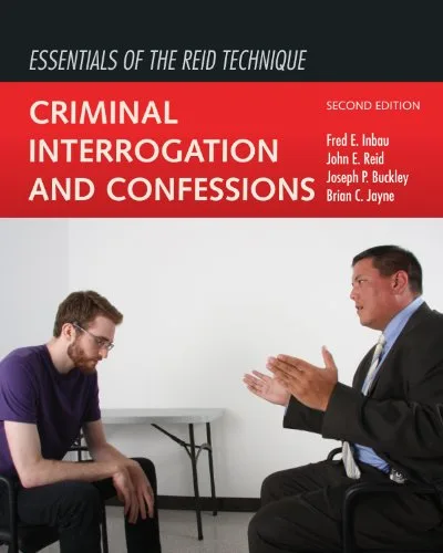خرید و دانلود نسخه کامل کتاب زبان اصلی Essentials of the Reid Technique: Criminal Interrogation and Confessions 2nd Edition PDF | دانلود کتاب خارجی_6aa774575e818.jpeg خرید و دانلود نسخه کامل کتاب زبان اصلی Essentials of the Reid Technique: Criminal Interrogation and Confessions 2nd Edition PDF | دانلود کتاب خارجی