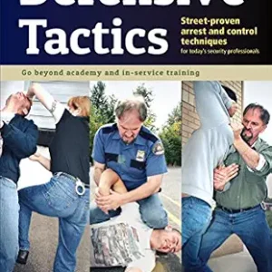 خرید و دانلود نسخه کامل کتاب زبان اصلی Defensive Tactics: Street-Proven Arrest and Control Techniques PDF | دانلود کتاب خارجی