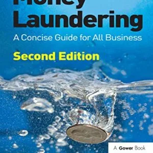 خرید و دانلود نسخه کامل کتاب زبان اصلی Money Laundering: A Concise Guide for All Business 2nd Edition PDF | دانلود کتاب خارجی