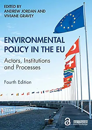 خرید و دانلود نسخه کامل کتاب زبان اصلی Environmental Policy in the EU: Actors, Institutions and Processes PDF | دانلود کتاب خارجی_6aae7c83335cb.webp خرید و دانلود نسخه کامل کتاب زبان اصلی Environmental Policy in the EU: Actors, Institutions and Processes PDF | دانلود کتاب خارجی