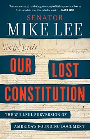 خرید و دانلود نسخه کامل کتاب زبان اصلی Our Lost Constitution: The Willful Subversion of America’s Founding Document PDF | دانلود کتاب خارجی_6aa6615555f2e.jpeg خرید و دانلود نسخه کامل کتاب زبان اصلی Our Lost Constitution: The Willful Subversion of America’s Founding Document PDF | دانلود کتاب خارجی