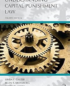 خرید و دانلود نسخه کامل کتاب زبان اصلی Understanding Capital Punishment Law, Fourth Edition PDF | دانلود کتاب خارجی