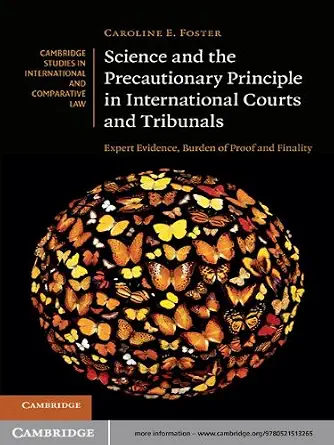 خرید و دانلود نسخه کامل کتاب زبان اصلی Science and the Precautionary Principle in International Courts and Tribunals: Expert Evidence, Burden of Proof and Finality (Cambridge Studies in International and Comparative Law Book 79) PDF | دانلود کتاب خارجی_6aae6e27216a3.webp خرید و دانلود نسخه کامل کتاب زبان اصلی Science and the Precautionary Principle in International Courts and Tribunals: Expert Evidence, Burden of Proof and Finality (Cambridge Studies in International and Comparative Law Book 79) PDF | دانلود کتاب خارجی