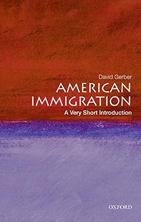 خرید و دانلود نسخه کامل کتاب زبان اصلی American Immigration: A Very Short Introduction (Very Short Introductions) PDF | دانلود کتاب خارجی_6a9696bc43944.jpeg خرید و دانلود نسخه کامل کتاب زبان اصلی American Immigration: A Very Short Introduction (Very Short Introductions) PDF | دانلود کتاب خارجی