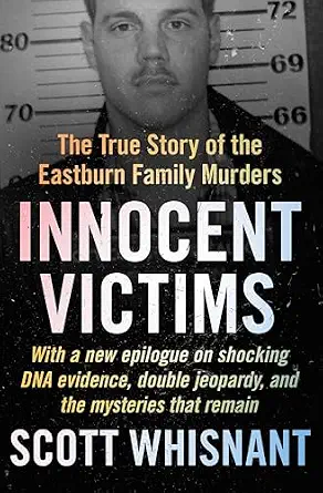 خرید و دانلود نسخه کامل کتاب زبان اصلی Innocent Victims: The True Story of the Eastburn Family Murders PDF | دانلود کتاب خارجی_6aa77d6ad5aa3.webp خرید و دانلود نسخه کامل کتاب زبان اصلی Innocent Victims: The True Story of the Eastburn Family Murders PDF | دانلود کتاب خارجی