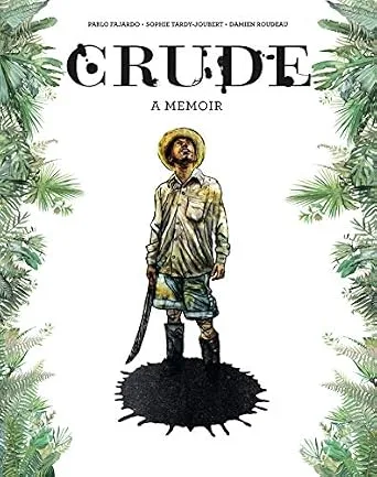 خرید و دانلود نسخه کامل کتاب زبان اصلی Crude: A Memoir PDF | دانلود کتاب خارجی_6aae4d2a0cc1e.jpeg خرید و دانلود نسخه کامل کتاب زبان اصلی Crude: A Memoir PDF | دانلود کتاب خارجی