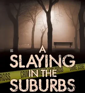 خرید و دانلود نسخه کامل کتاب زبان اصلی A Slaying in the Suburbs: The Tara Grant Murder (Berkley True Crime) PDF | دانلود کتاب خارجی