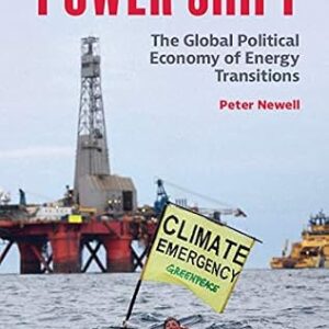 خرید و دانلود نسخه کامل کتاب زبان اصلی Power Shift: The Global Political Economy of Energy Transitions PDF | دانلود کتاب خارجی