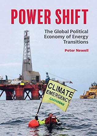 خرید و دانلود نسخه کامل کتاب زبان اصلی Power Shift: The Global Political Economy of Energy Transitions PDF | دانلود کتاب خارجی_6aae381a546c6.jpeg خرید و دانلود نسخه کامل کتاب زبان اصلی Power Shift: The Global Political Economy of Energy Transitions PDF | دانلود کتاب خارجی