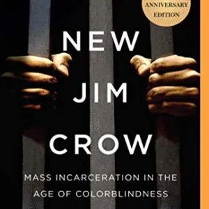 خرید و دانلود نسخه کامل کتاب زبان اصلی The New Jim Crow: Mass Incarceration in the Age of Colorblindness Kindle Edition PDF | دانلود کتاب خارجی