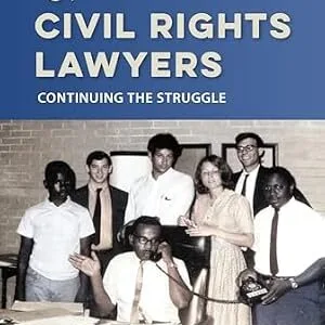 خرید و دانلود نسخه کامل کتاب زبان اصلی More Voices of Civil Rights Lawyers: Continuing the Struggle PDF | دانلود کتاب خارجی