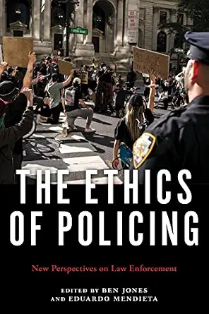 خرید و دانلود نسخه کامل کتاب زبان اصلی The Ethics of Policing: New Perspectives on Law Enforcement PDF | دانلود کتاب خارجی_6aa9053e90611.webp خرید و دانلود نسخه کامل کتاب زبان اصلی The Ethics of Policing: New Perspectives on Law Enforcement PDF | دانلود کتاب خارجی