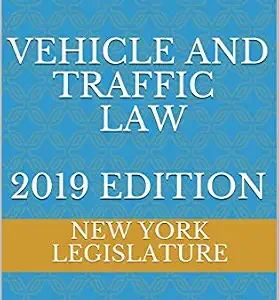 خرید و دانلود نسخه کامل کتاب زبان اصلی NEW YORK STATE VEHICLE AND TRAFFIC LAW 2019 EDITION PDF | دانلود کتاب خارجی