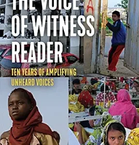 خرید و دانلود نسخه کامل کتاب زبان اصلی The Voice of Witness Reader: Ten Years of Amplifying Unheard Voices PDF | دانلود کتاب خارجی