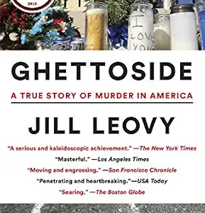 خرید و دانلود نسخه کامل کتاب زبان اصلی Ghettoside: A True Story of Murder in America PDF | دانلود کتاب خارجی
