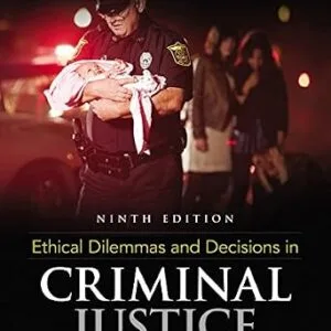 خرید و دانلود نسخه کامل کتاب زبان اصلی Ethical Dilemmas and Decisions in Criminal Justice PDF | دانلود کتاب خارجی