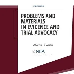 خرید و دانلود نسخه کامل کتاب زبان اصلی Problems and Materials in Evidence and Trial Advocacy: Volume I / Cases (NITA) PDF | دانلود کتاب خارجی