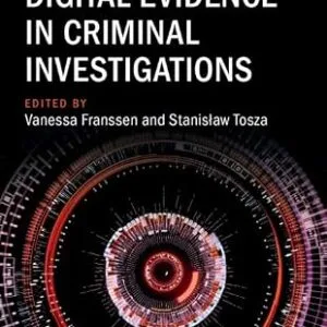 خرید و دانلود نسخه کامل کتاب زبان اصلی The Cambridge Handbook of Digital Evidence in Criminal Investigations (Cambridge Law Handbooks) PDF | دانلود کتاب خارجی