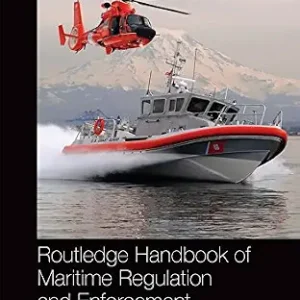 خرید و دانلود نسخه کامل کتاب زبان اصلی Routledge Handbook of Maritime Regulation and Enforcement PDF | دانلود کتاب خارجی
