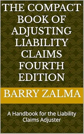 خرید و دانلود نسخه کامل کتاب زبان اصلی The Compact Book of Adjusting Liability Claims Fourth Edition: A Handbook for the Liability Claims Adjuster PDF | دانلود کتاب خارجی_6ab0b718c41ea.webp خرید و دانلود نسخه کامل کتاب زبان اصلی The Compact Book of Adjusting Liability Claims Fourth Edition: A Handbook for the Liability Claims Adjuster PDF | دانلود کتاب خارجی
