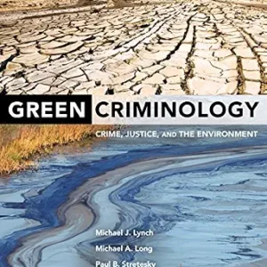 خرید و دانلود نسخه کامل کتاب زبان اصلی Green Criminology: Crime, Justice, and the Environment PDF | دانلود کتاب خارجی