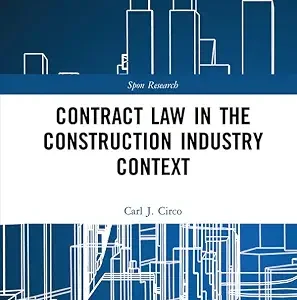 خرید و دانلود نسخه کامل کتاب زبان اصلی Contract Law in the Construction Industry Context (Spon Research) PDF | دانلود کتاب خارجی