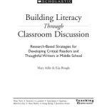 خرید و دانلود نسخه کامل کتاب Building Literacy Through Classroom Discussion. Research-Based Strategies for Developing Critical Readers and Thoughtful Writers in Middle School