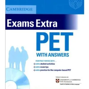 خرید و دانلود نسخه کامل کتاب Cambridge Exams Extra – PET. Student’s Book With Answers