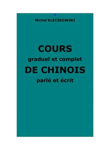 خرید و دانلود نسخه کامل کتاب Cours graduel et complet de Chinois parlé et écrit_68b92d38d9845.jpeg خرید و دانلود نسخه کامل کتاب Cours graduel et complet de Chinois parlé et écrit