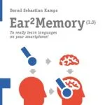 خرید و دانلود نسخه کامل کتاب Ear2Memory: Really learning languages on your smartphone!