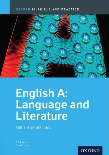 خرید و دانلود نسخه کامل کتاب English A Language and Literature, Skills and Practice_68c0a0afeef21.jpeg خرید و دانلود نسخه کامل کتاب English A Language and Literature, Skills and Practice