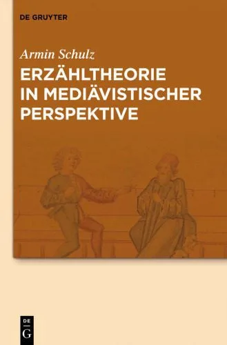 خرید و دانلود نسخه کامل کتاب Erzähltheorie in mediävistischer Perspektive, hg. Manuel Braun, Alexandra Dunkel, Jan-Dirk Müller_68c52c915c66b.jpeg خرید و دانلود نسخه کامل کتاب Erzähltheorie in mediävistischer Perspektive, hg. Manuel Braun, Alexandra Dunkel, Jan-Dirk Müller