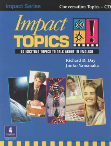 خرید و دانلود نسخه کامل کتاب Impact Topics! 30 Exciting Topics to Talk About in English_68c3f3fc82a74.jpeg خرید و دانلود نسخه کامل کتاب Impact Topics! 30 Exciting Topics to Talk About in English