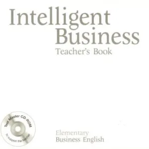 خرید و دانلود نسخه کامل کتاب Intelligent Business Elementary. Teacher’s book