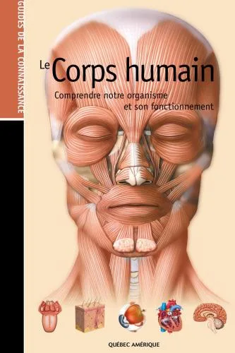 خرید و دانلود نسخه کامل کتاب Le Corps humain Comprendre Notre Organisme et son Fonctionnement_68c491c1e11b1.jpeg خرید و دانلود نسخه کامل کتاب Le Corps humain Comprendre Notre Organisme et son Fonctionnement