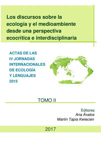 خرید و دانلود نسخه کامل کتاب Los discursos sobre la ecología y el medioambiente en sus intersticios lingüísticos, semióticos y educativos. Actas de las IV Jornadas Internacionales de Ecología y Lenguajes_68c52810b9d61.jpeg خرید و دانلود نسخه کامل کتاب Los discursos sobre la ecología y el medioambiente en sus intersticios lingüísticos, semióticos y educativos. Actas de las IV Jornadas Internacionales de Ecología y Lenguajes